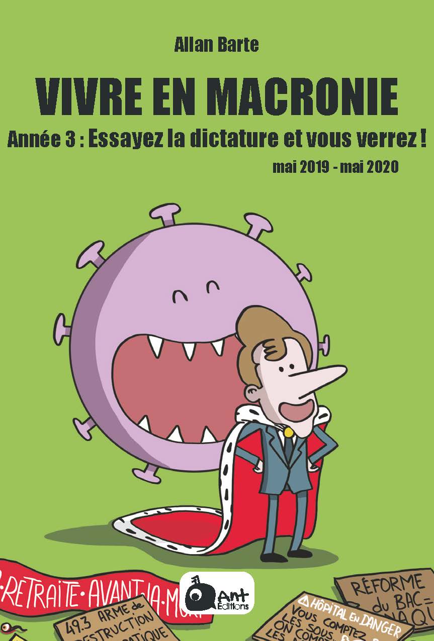 Vivre en Macronie, le tome 3 arrive bientôt !